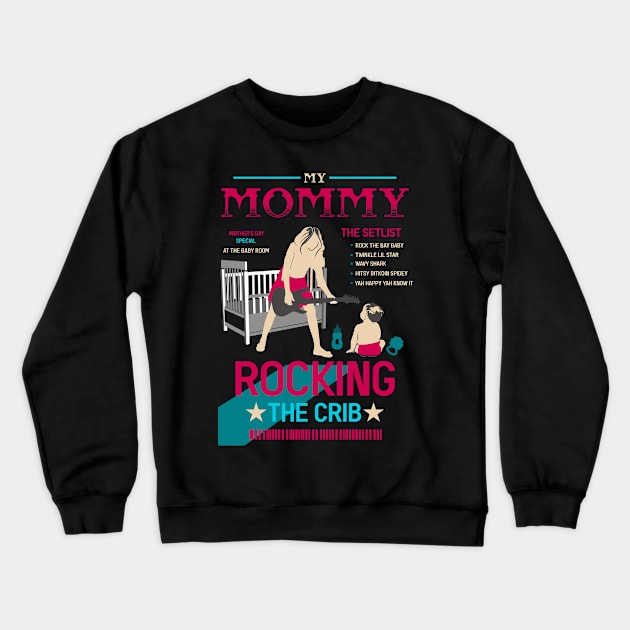 mothers day mommy rocking the crib retro 03 Crewneck Sweatshirt by HCreatives